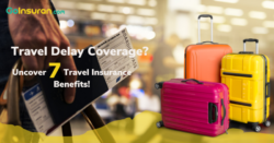 Travel Delay Coverage? Uncover 7 Travel Insurance Benefits!