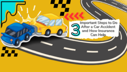 Car Insurance: 3 Important Steps to Do After a Car Accident and How Insurance Can Help