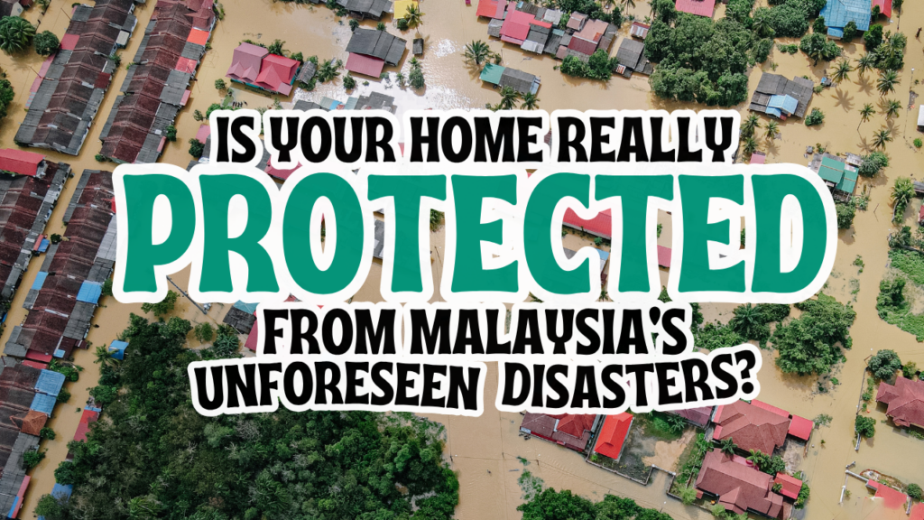 Why You Need Home Insurance in Malaysia 1 image