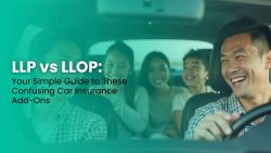 LLP vs LLOP: The Ultimate Guide to These 2 Car Insurance Add-Ons